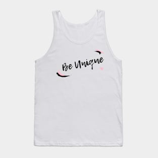 Be Unique Tank Top